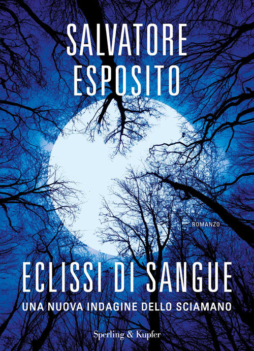 Cover of Eclissi di sangue. Una nuova indagine dello sciamano