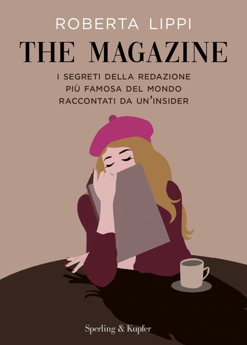 Cover of magazine. I segreti della redazione più famosa del mondo raccontati da un'insider