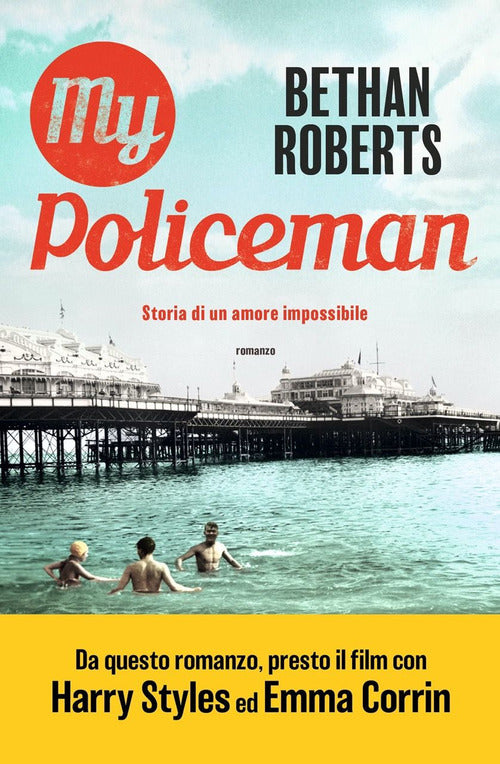 Cover of My policeman. Storia di un amore impossibile