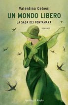 Cover of mondo libero. La saga dei Fontamara