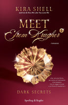 Cover of Dark secrets. Meet Efrem Krugher. Ediz. italiana