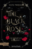 Cover of Frammenti d'ombra. The black rose