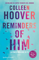Cover of Reminders of him. La parte migliore di te