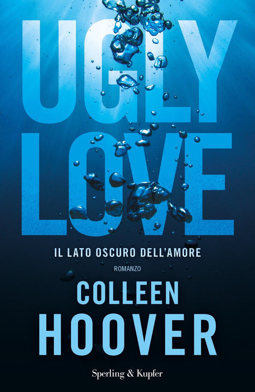 Cover of Ugly Love. Ediz. italiana