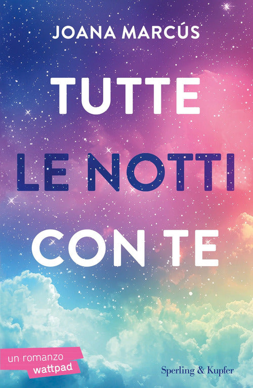 Tutte le notti con te