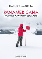 Cover of Panamericana. Dall'Artide all'Antartide senza aerei