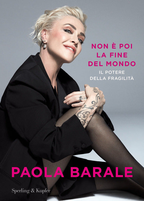 Cover of Non è poi la fine del mondo. Il potere della fragilità