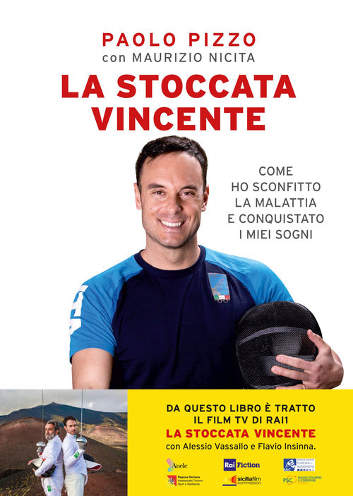 Cover of stoccata vincente. Come ho sconfitto la malattia e conquistato i miei sogni