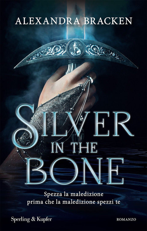 Cover of Silver in the bone. Ediz. italiana