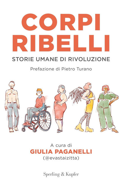 Cover of Corpi ribelli. Storie umane di rivoluzione