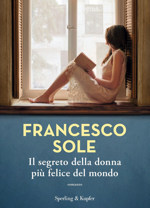 Cover of segreto della donna più felice del mondo