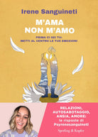 Cover of M'ama o non m'amo. Prima ci sei tu: metti al centro le tue emozioni