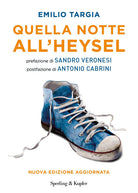 Quella notte all'Heysel