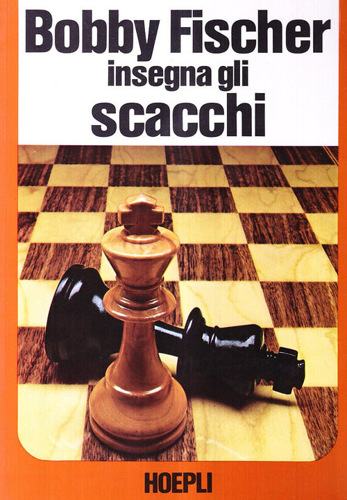 Cover of Bobby Fischer insegna gli scacchi