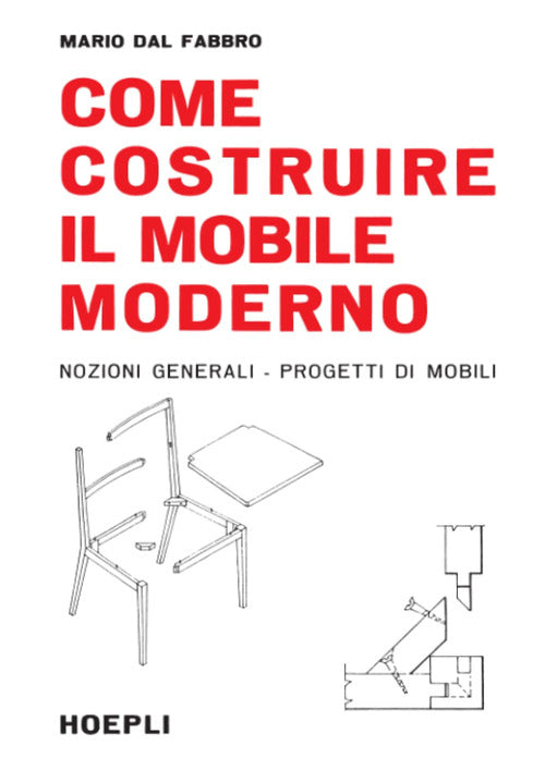 Cover of Come costruire il mobile moderno