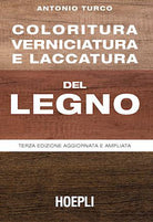 Cover of Coloritura, verniciatura e laccatura del legno