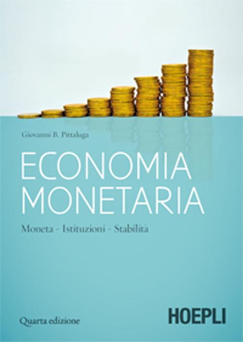 Cover of Economia monetaria. Moneta, istituzioni, stabilità