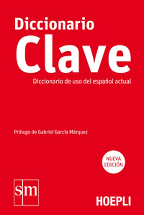 Cover of Diccionario Clave. Diccionario de uso del español actual