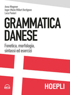 Cover of Grammatica danese. Fonetica, morfologia, sintassi ed esercizi