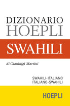 Cover of Dizionario swahili. Swahili-italiano, italiano-swahili