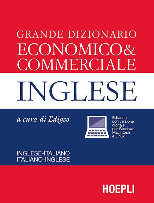 Cover of Grande dizionario economico & commerciale inglese. Inglese-italiano, italiano-inglese