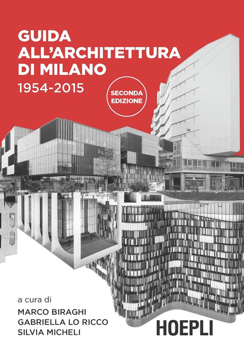 Cover of Guida all'architettura di Milano. 1954-2015