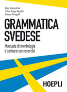 Cover of Grammatica svedese. Manuale di morfologia e sintassi con esercizi