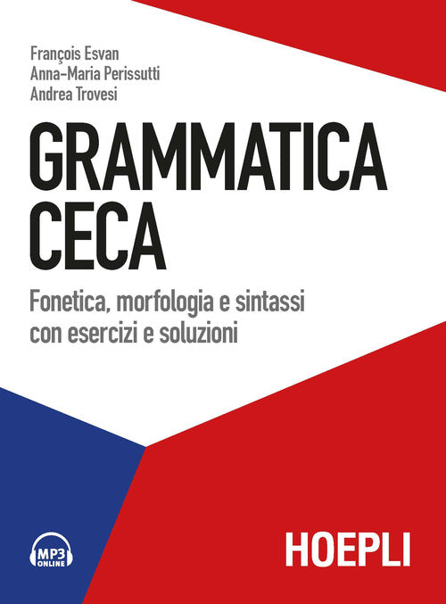 Cover of Grammatica ceca. Fonetica, morfologia e sintassi con esercizi e soluzioni