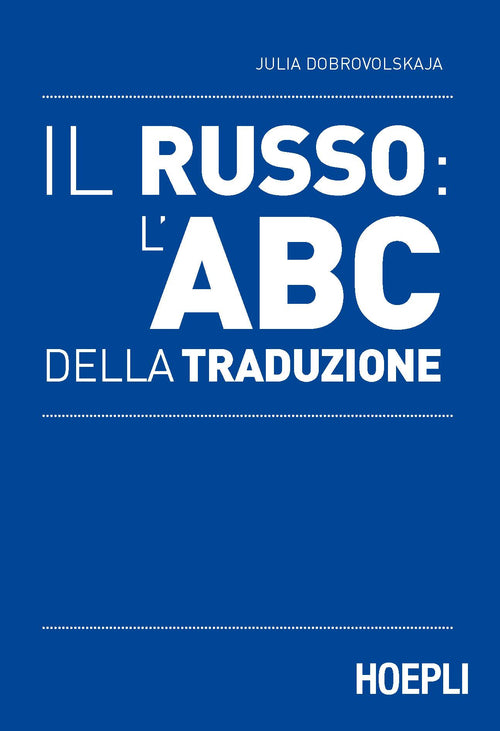 Cover of russo: l'ABC della traduzione