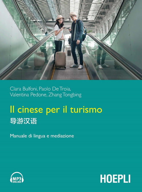 Cover of cinese per il turismo. Manuale di lingua e mediazione