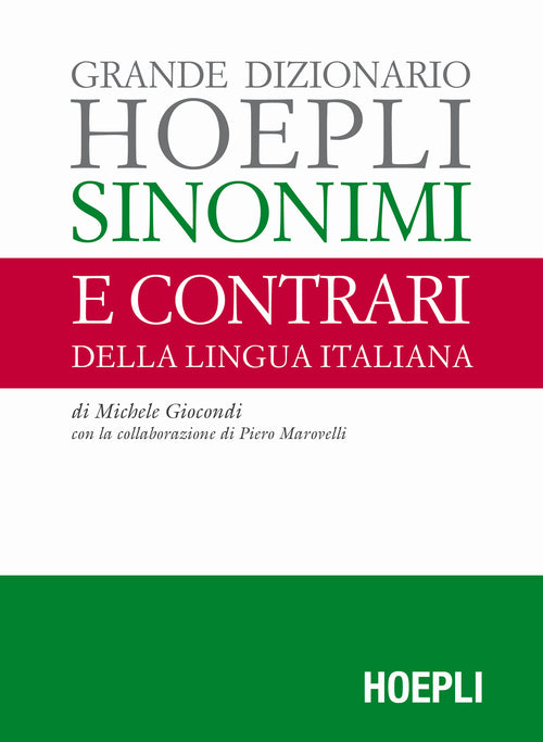 Cover of Grande dizionario Hoepli sinonimi e contrari della lingua italiana