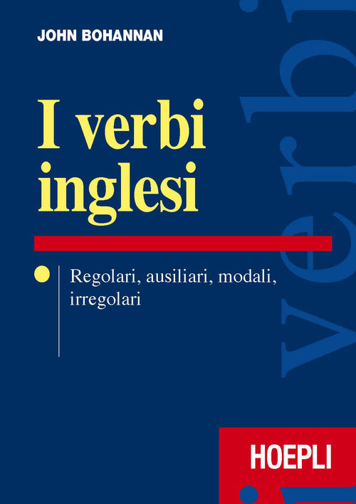 Cover of verbi inglesi. Regolari, ausiliari, modali, irregolari