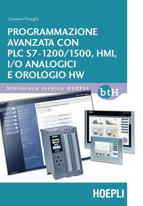 Cover of Programmazione avanzata con PLC S7-1200/1500, HMI, I/O analogici e orologio HW