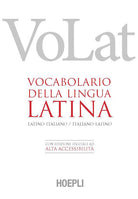 Cover of VoLat. Vocabolario della lingua latina. Latino-italiano, italiano-latino