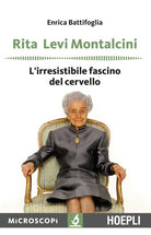 Cover of Rita Levi Montalcini. L'irresistibile fascino del cervello