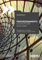 Cover of Proporzionamento di strutture in acciaio. Progettazione e verifiche semplificate secondo NTC2008