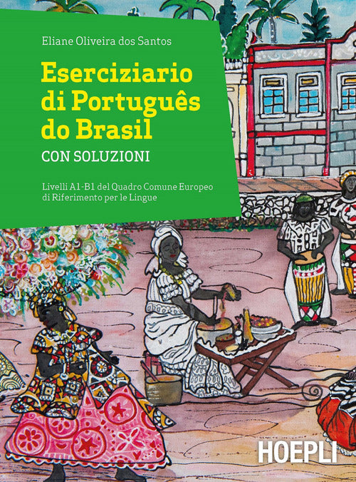 Cover of Eserciziario di Português do Brasil. Con soluzioni. Livelli A1-B1