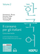 Cover of coreano per italiani. Corso intermedio. Livello A2 del quadro comune europeo di riferimento per le lingue