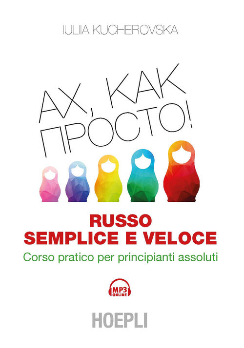 Cover of Russo semplice e veloce. Corso pratico per principianti assoluti