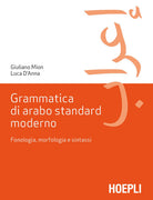 Cover of Grammatica di arabo standard moderno. Fonetica, morfologia e sintassi