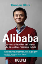 Cover of Alibaba. La storia di Jack Ma e dell'azienda che ha cambiato l'economia globale
