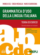 Cover of Grammatica d'uso della lingua italiana. Teoria ed esercizi. Livelli A1-B2