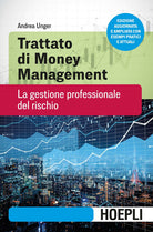 Cover of Trattato di money management. La gestione professionale del rischio