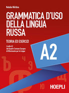 Cover of Grammatica d'uso della lingua russa. Teoria ed esercizi. Livello A2