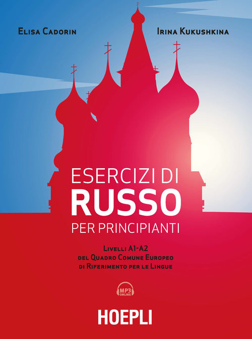 Cover of Esercizi di russo per principianti. Livelli A1-A2 del quadro comune europeo di riferimento per le lingue