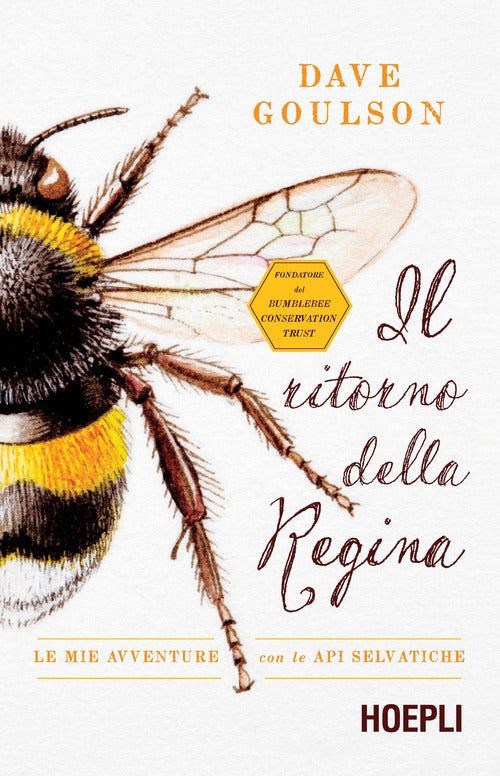 Cover of ritorno della regina. Le mie avventure con le api selvatiche