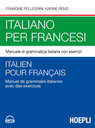 Cover of Italiano per francesi. Manuale di grammatica italiana con esercizi