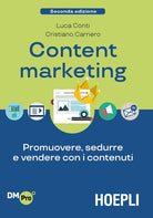 Cover of Content Marketing. Promuovere, sedurre e vendere con i contenuti