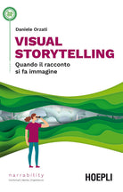 Cover of Visual storytelling. Quando il racconto si fa immagine
