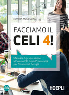 Cover of Facciamo il CELI 4! Manuale di preparazione all'esame CELI 4 dell'Università per stranieri di Perugia